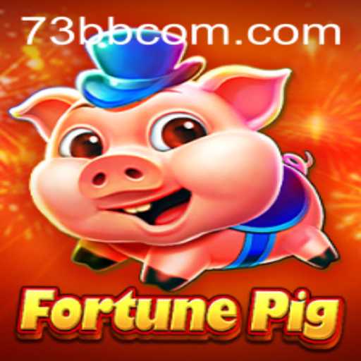 Discover the Exciting World of FortunePig with 73bb.com
